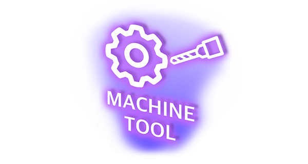 MACHINE TOOL