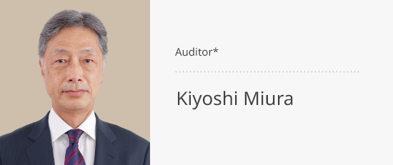 Auditor* Kiyoshi Miura