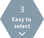3.Easy to select