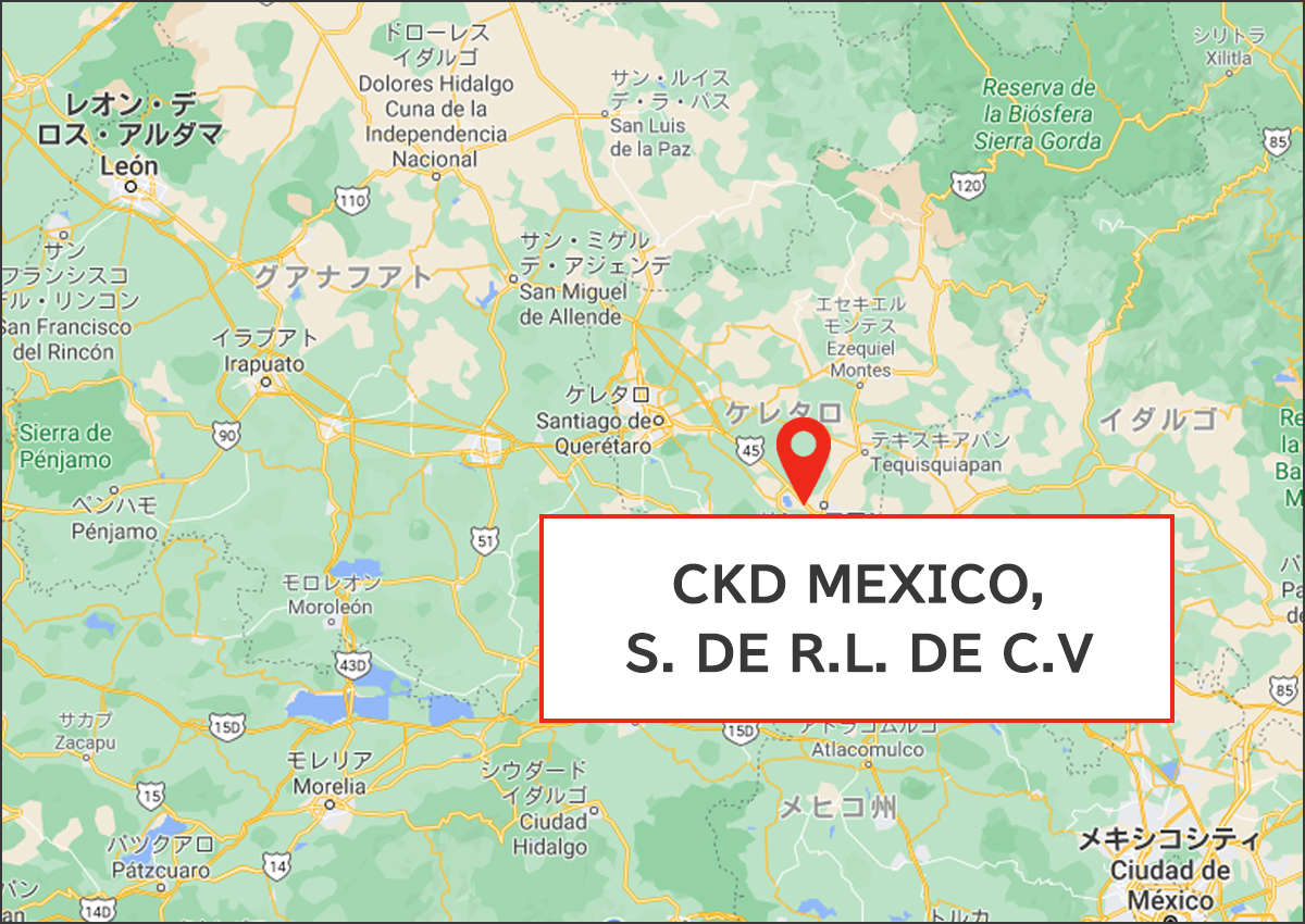 Mexico joined CKD'S overseas sales network!