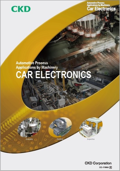 Automotive process applications by machinery Car electronics