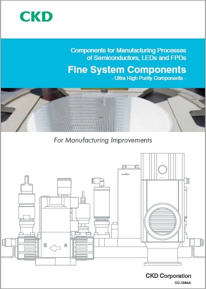 Fine System Components - Ultra High Purity Components -