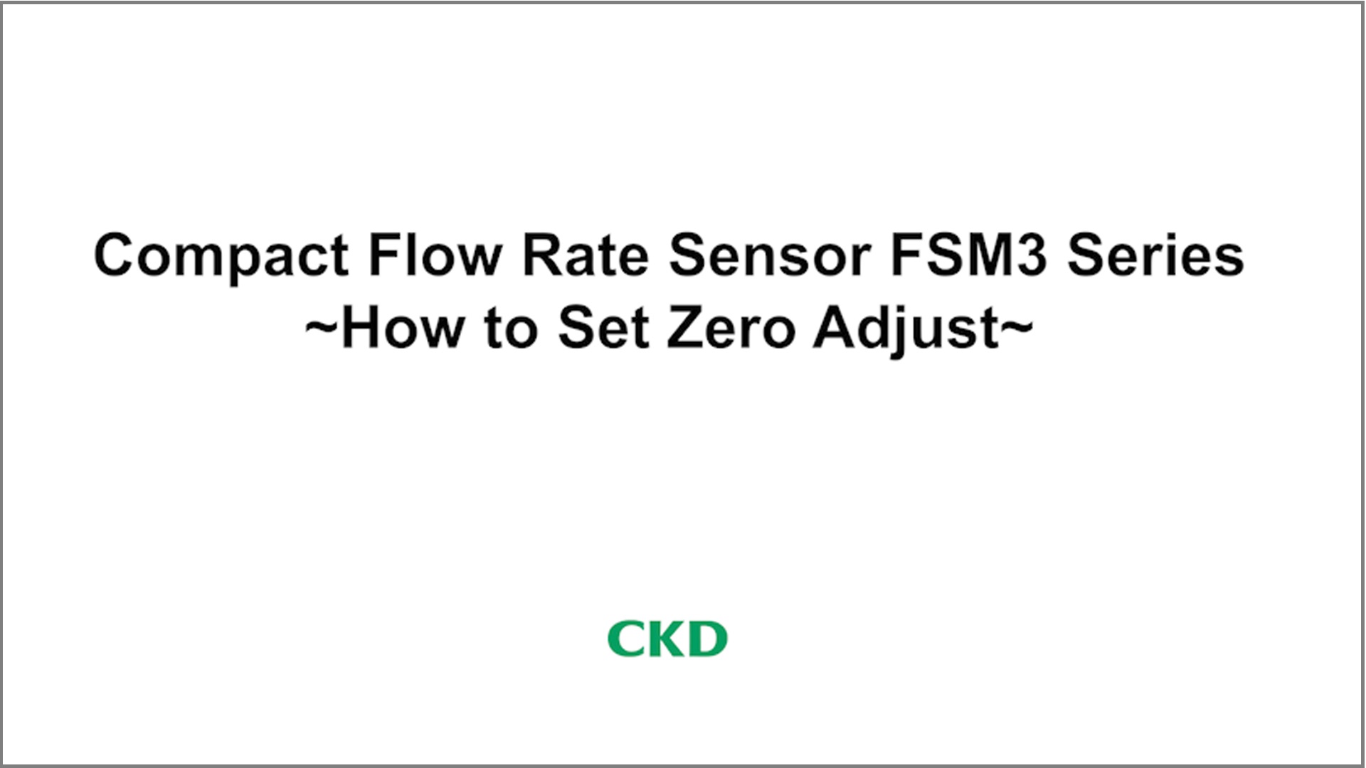 FSM3 Series Zero Adjust Settings