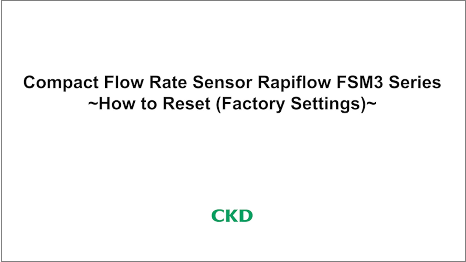 FSM3 Series Setting reset Method