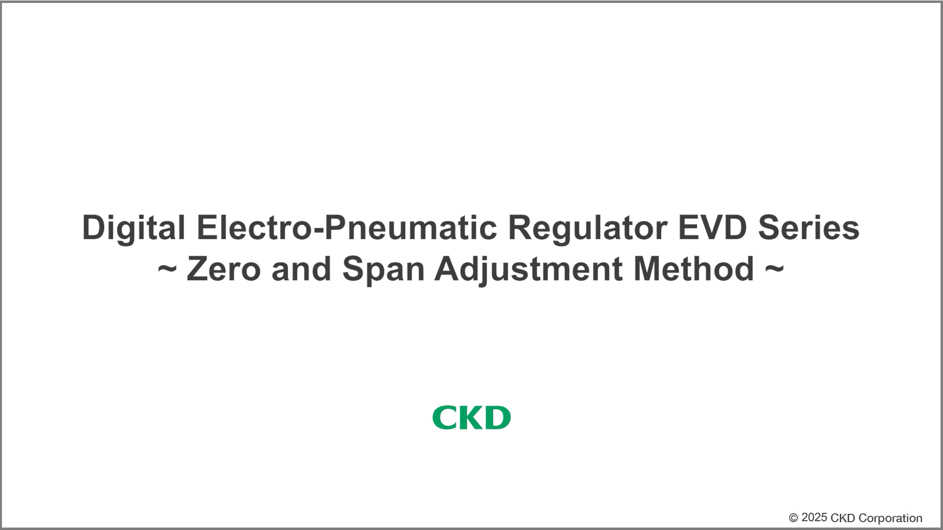EVD Series Zero span adjustment Method